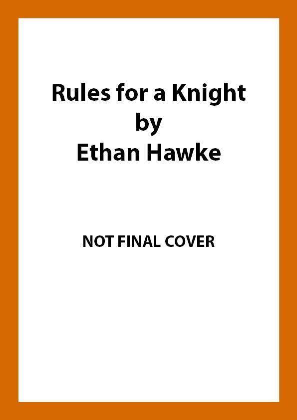 Thumbnail - Rules For A Knight Ethan Hawke