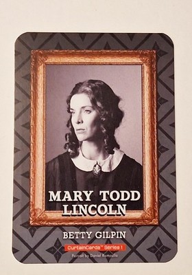 OH MARY BETTY GILPIN MARY TODD LINCOLN BROADWAY CURTAIN CARD NEW
