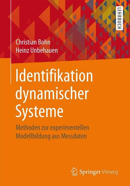 Identifikation Dynamischer Systeme | Christian Bohn (U. A.) | Taschenbuch | Xx-image