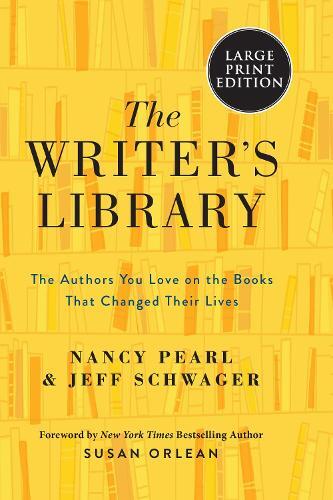 Nancy Pearl Jeff Schwager The Writer's Library (taschenbuch) (us