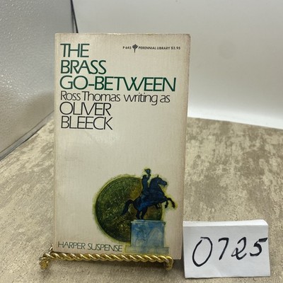 The Brass Go-Between Paperback Ross Thomas As Oliver Bleeck 1969