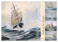 Sails On The Horizon (Wall Calendar 2027 DIN A3 Landscape), Calvendo 12 Month...