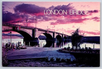 Postcard London Bridge, Lake Havasu City, Arizona USA Unposted Sunset