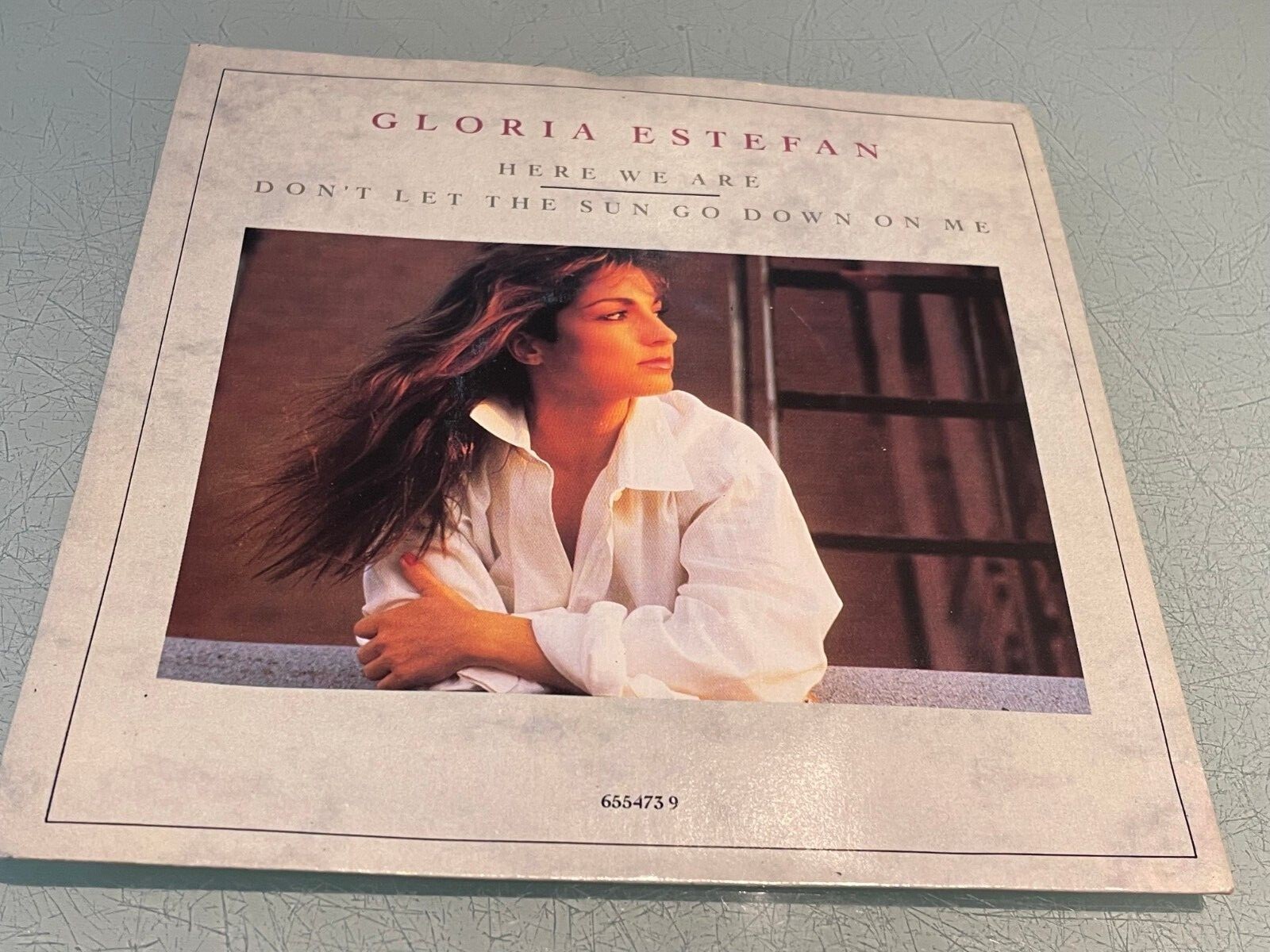 Gloria Estefan - Here We Are - Vinyl Record 7"" Single - 1990 CBS Inc. - 655473 9