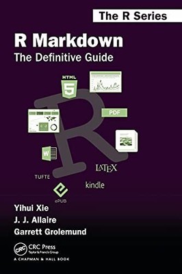 Garrett Grolemund - R Markdown   The Definitive Guide - New Paperback - S9000z