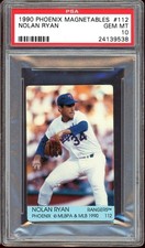 1990 Phoenix Magnetables Baseball #112 Nolan Ryan PSA 10