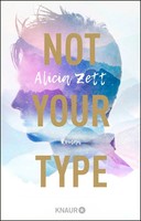 Not Your Type Roman Alicia Zett Taschenbuch 368 S. Deutsch 2021