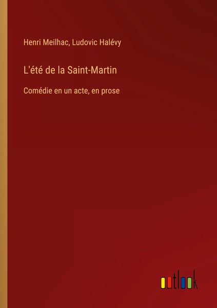 Henri Meilhac (U. A.) | L'éTé De La Saint-Martin | Taschenbuch | FranzöSisch-image