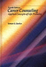 Career Counseling: Applied Concepts of Life Planning - Hardcover - VERY GOOD