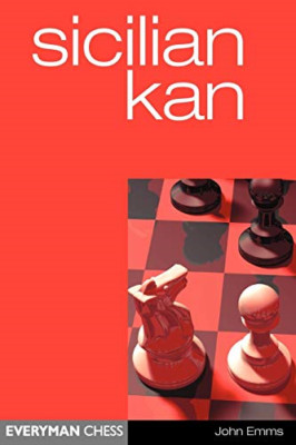 Sicilian Kan (Everyman Chess) - Paperback NEW Emms, John 2002-08-31
