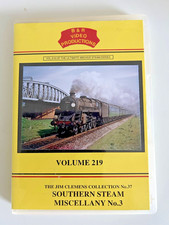 B AND R VIDEOS VOLUME  219 JIM CLEMENTS COL SOUTHERN STEAM MISCELLANY NO 3.