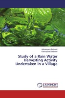 Adinarayana Badveeti (U. A.) | Study Of A Rain Water Harvesting Activity...