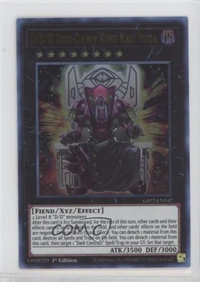 D/D/D Duo-Dawn King Kali Yuga Ultra Rare 1st Ed. #GFP2-EN142