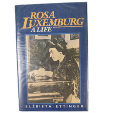 Rosa Luxemburg - A Life By El?bieta Ettinger, Vintage HC 1987, Biography, VGC