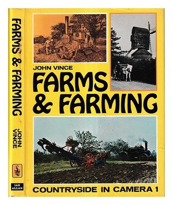 VINCE, JOHN NORMAN THATCHER Farmen und Landwirtschaft / [von] John Vince 1971...