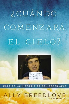 ¿Cuándo comenzará el cielo?, Ally Breedlove