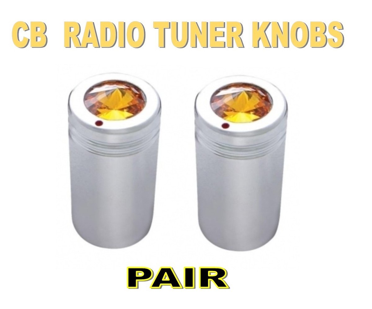 CB Radio Tune Knob SET (PAIR) w/ Amber Jewels chrome | eBay
