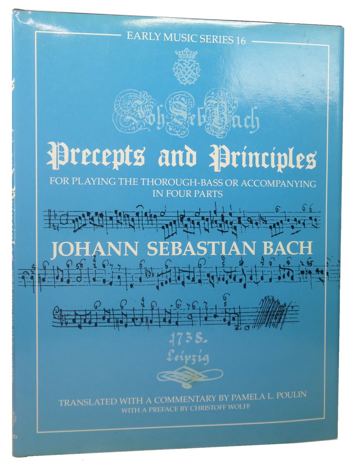 J. S. BACH'S PRECEPTS & PRINCIPLES FOR PLAYING THE THOROUGH BASS 1994 HARDCOVER