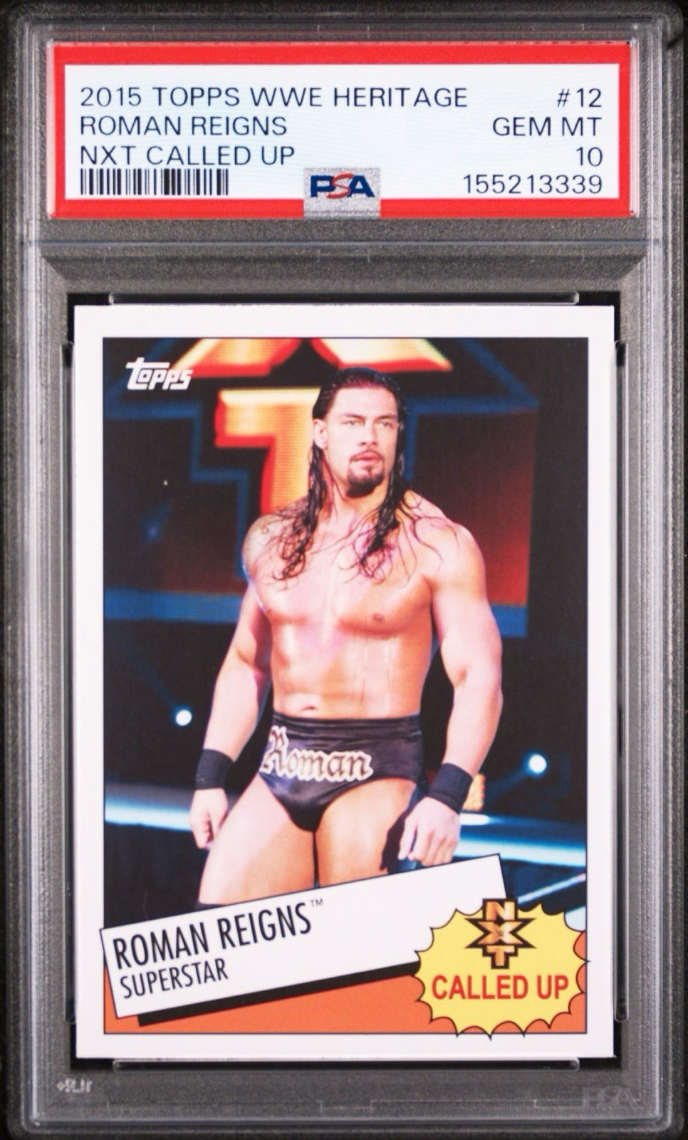2015 Topps WWE Heritage #12 Roman Reigns PSA 10 GEM; nXt Called Up view 1