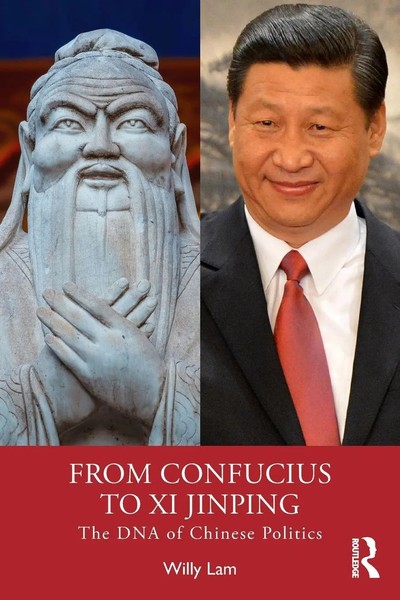 From Confucius To Xi Jinping | Willy Lam | The Dna Of Chinese Politics | Buch-image