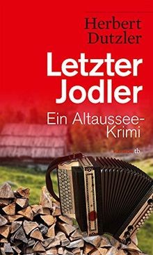 Letzter Jodler: Ein Altaussee-Krimi (HAYMON TASCH... | Buch | Zustand akzeptabel