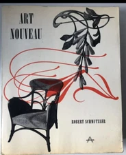 ART NOUVEAU by Robert Schmutzler - Vintage 1962 Soft Cover Edition