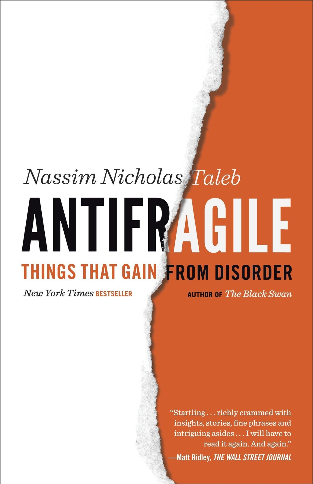 Antifragile Things That Gain From Disorder Nassim Nicholas Taleb