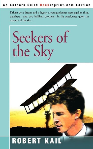 Robert Kail | Seekers Of The Sky | Taschenbuch | Englisch (2002) | iUniverse-image