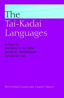 The Tai-Kadai Languages by Anthony V. N. Diller, Jerold A. Ed... - 9780700714575
