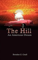 Brendan G. Gnall | The Hill | Taschenbuch | Englisch (2001) | An American Dream