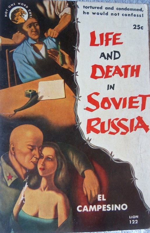 Vintage PB -LION  # 122 - LIFE AND DEATH IN SOVIET RUSSA - EL CAMPESINO- 1st  53