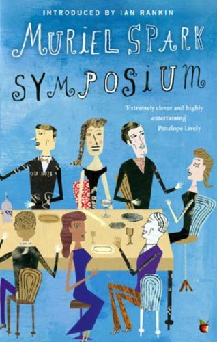 Symposium (VMC) By Muriel Spark, Ian Rankin