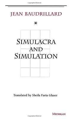 Simulacra and Simulation: The Model and the Method Paperback   1 January 1994