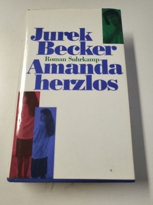 Amanda herzlos: Roman Becker, Jurek: