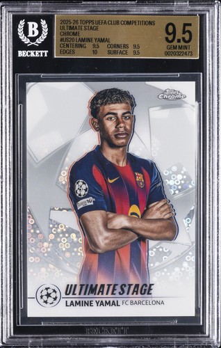 2025-26 TOPPS UEFA CLUB COMPETITIONS ULTIMATE STAGE CHROME LAMINE YAMAL BGS 9.5