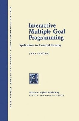Interactive Multiple Goal Programming - 9789400981676