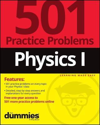 Physik I: 501 Übungsprobleme für Dummies (+ Fr