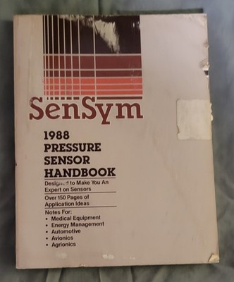 SenSym 1988 Pressure Sensor Handbook -w/electical & circuit board diagrams