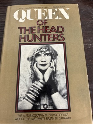 Rare 1972 Edition, Sylvia, Queen Of The Headhunters By PHILIP EADE HBDJ