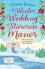 A Winter Wedding at Starcross Manor..., Barlow, Christi
