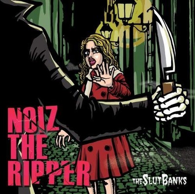 NOIZ THE RIPPER THE SLUT BANKS [CD]