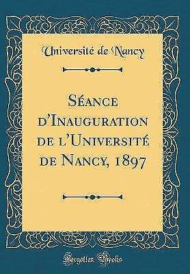 Sance d'Inauguration de l'Universit de Nancy, 1897 - Picture 1 of 1