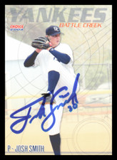 2004 Battle Creek Yankees JOSH SMITH Signed Card autograph auto MCGREGOR, TX