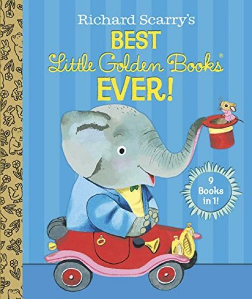 Richard Scarrys Best Little Golden Books Ever! ... - Patsy Scarry - Good - Ha...