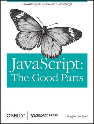 Douglas Crockford JavaScript: The Good Parts (Paperback) (UK IMPORT)