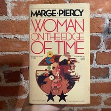 Woman on the Edge of Time - Marge Piercy - 1976 Fawcett Crest Books Paperback