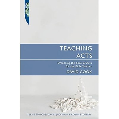 Teaching Acts (Proclamation Trust Media) - Paperback NEW Cook, David 2007-05-18