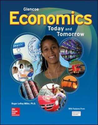 Economics Today and Tomorrow by Null Glencoe: New