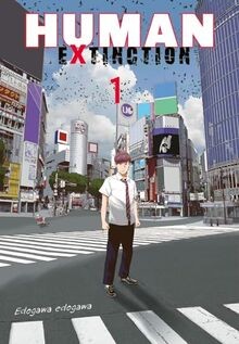 Human Extinction 1: Dystopischer Manga-Thriller übe... | Buch | Zustand sehr gut