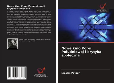 Nicolas Petour | Nowe kino Korei Po¿udniowej i krytyka spo¿eczna | Taschenbuch